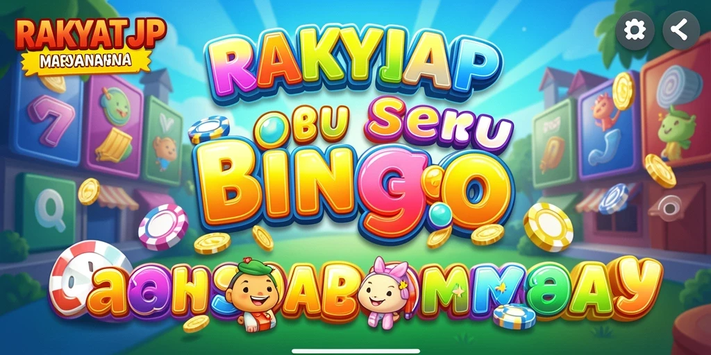 Tampilan gameplay RAKYATJP yang seru dan penuh aksi Bingo.